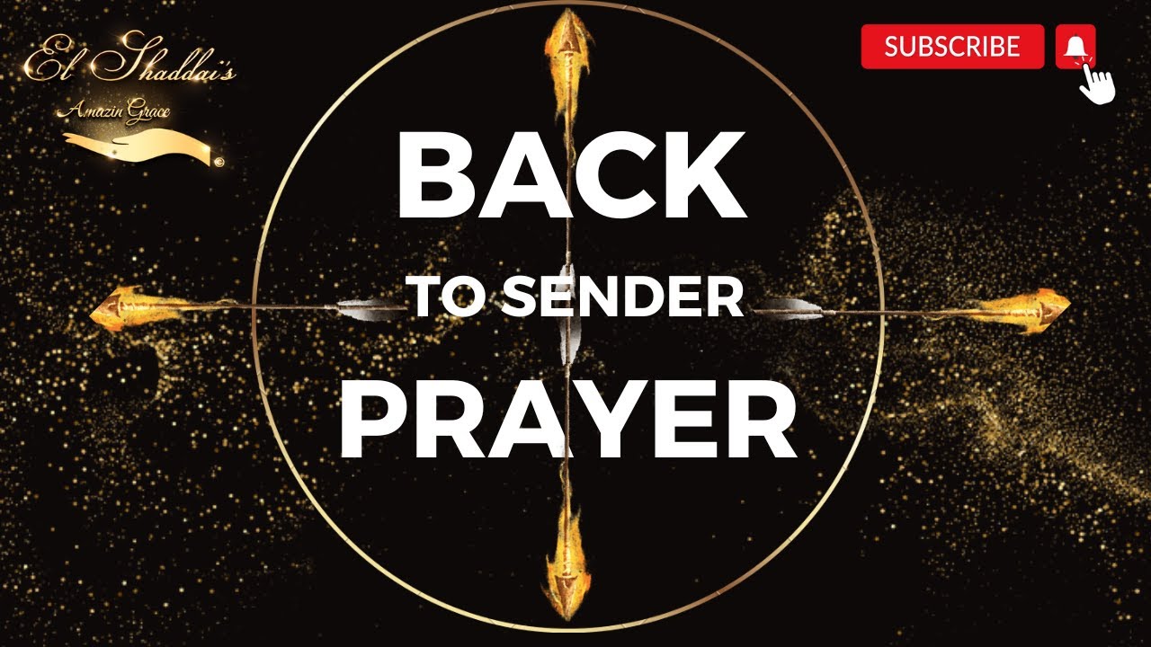 ОБРАТНО К МОЛИТВЕ ОТПРАВИТЕЛЯ