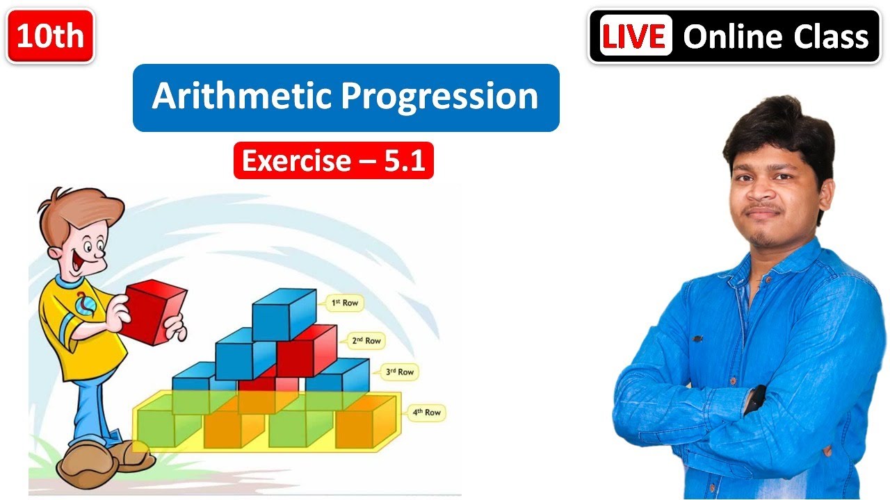 Ncert Arithmetic Progression | Ex - 5.1 Class 10 Maths UP/CBSE Board ...