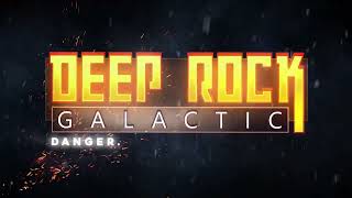 Deep Rock Galactic   1 0 Launch Trailer