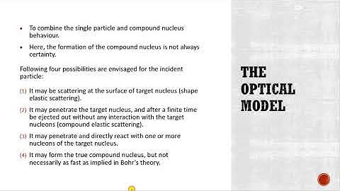 Nuclear & Radiation Chemistry (Part-2) Nuclear Models: Optical, Collective and Fermi gas models