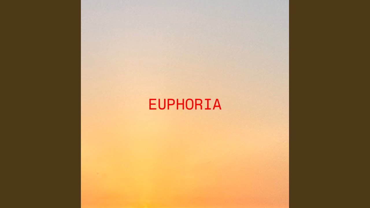 Watch EUPHORIA on YouTube Watch EUPHORIA on YouTube