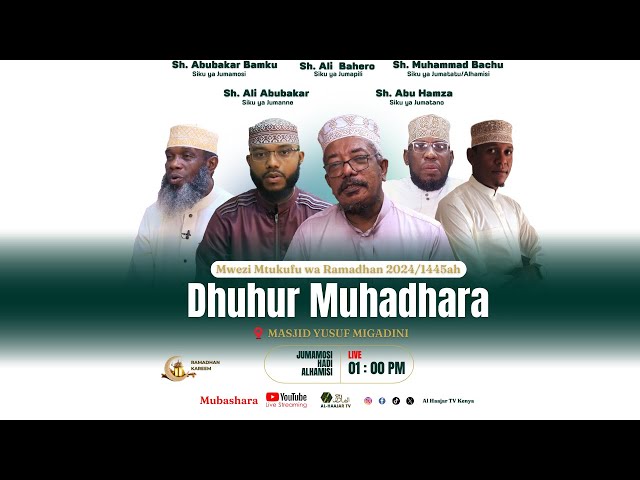 MOLA HATUMGAWII || MUHADHARA BAADA YA DHUHUR || RAMADHAN 14 1445AH || SHEIKH ALI BAHERO