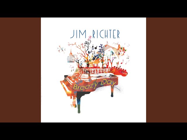 Jim Richter - Breezy Day