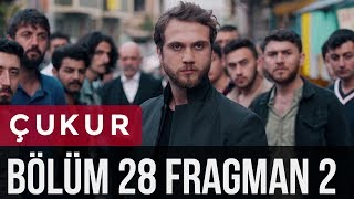 Çukur 28. Bölüm 2. Fragman