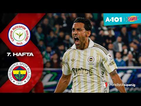 Çaykur Rizespor - Fenerbahçe | 7. HAFTA MAÇ ÖZETİ | Trendyol Süper Lig - 2026/27