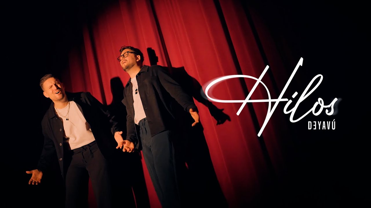 Deyavú - HILOS (Videoclip Oficial)