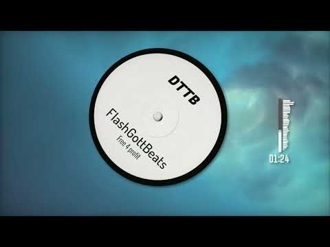 dttb prod. by FlashGottBeats
