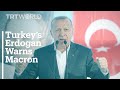 Turkey's President Erdogan warns Macron
