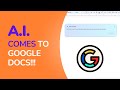 Smart Editing with A.I. in Google Documents: A Complete Walkthrough