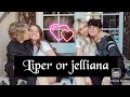 Liper or jelliana