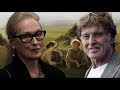 Meryl Streep Pays Heartfelt Tribute to Out of Africa Co-Star Robert Redford Following His Passing