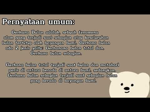 Contoh Teks Eksplanasi Tentang Fenomena  Alam &quot;Gerhana Bulan&quot;//Bahasa Indonesia&quot;SMAN 1 Karangwareng&quot;