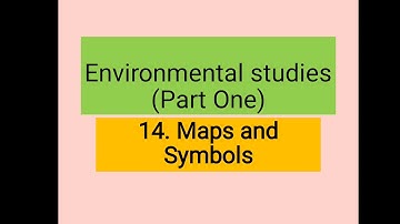 14. Maps and Symbols | Std-lV | (Part 1)