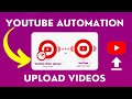 Uploads  youtube automation  msquare automation solutions