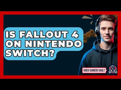 Is Fallout 4 On Nintendo Switch? Is Fallout 4 On Nintendo Switch?