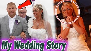 My Wedding Day Story