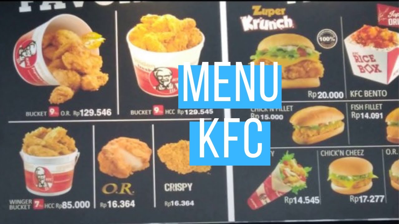 DAFTAR HARGA KFC (Kentucky Fried Chicken) YouTube