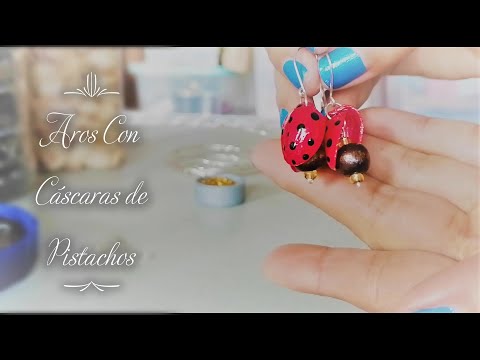 Aretes de Cáscaras de Pistachos - Proyecto DIY - Bisutería Ecológica - Aretes de Mariquitas Pintadas Hacer Collares con Cáscaras de Pistaches hqdefault