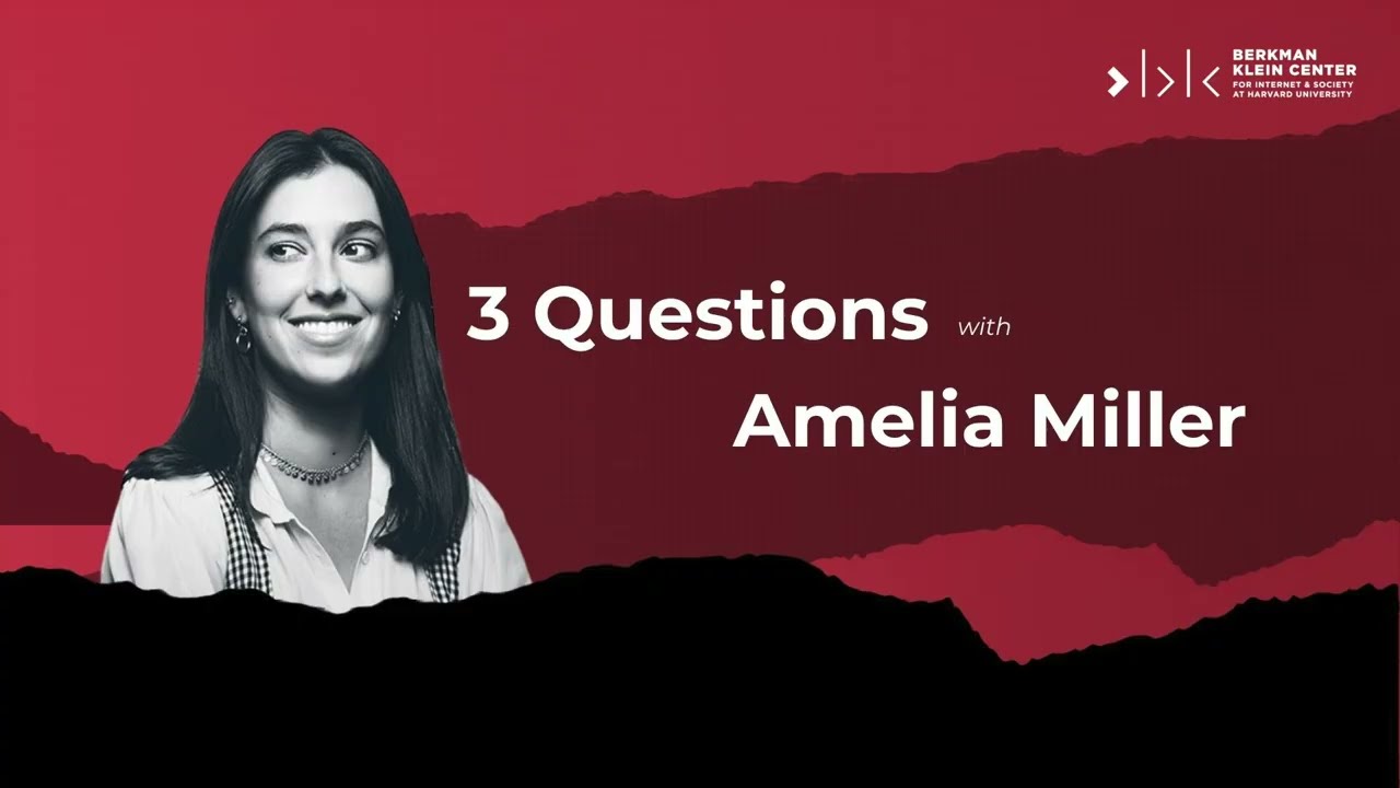 Thumbnail for BKC's 3 Questions | Amelia Miller