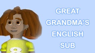 I successfully TRANSLATED Great Grandma (satire)
