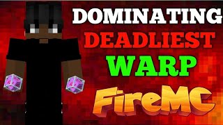 Dominate Warp Cpvp In Fire Mc