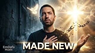 Eminem – Made New ✝️🔥 (Uplifting Gospel Rap Official Video)
