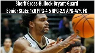 Sherif Gross-Bullock Senior Season Highlights-Bryant Guard-22/23 College Basketball Season