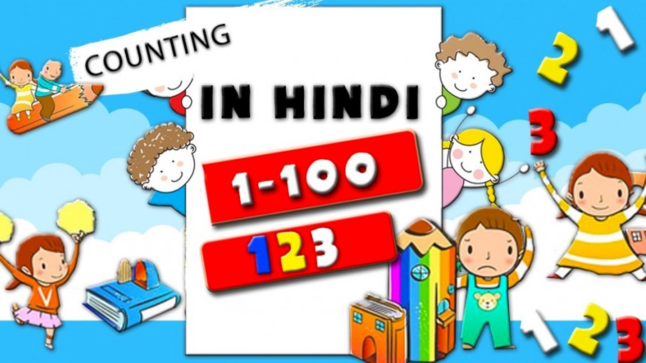 1 100 Counting In Hindi Learn To Count Numbers In Hindi For 1 100 Counting In Hindi Learn To Count Numbers In Hindi For