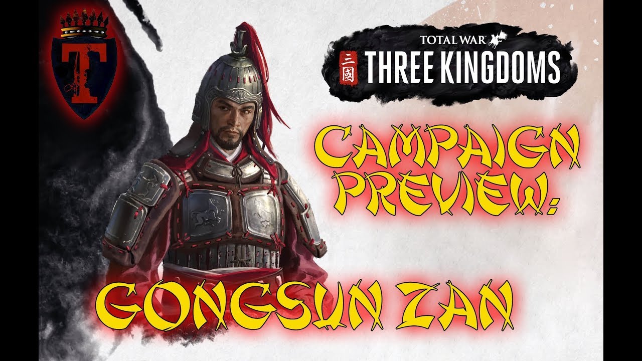 Total War Three Kingdoms Campaign Preview Gongsun Zan The Ironfist