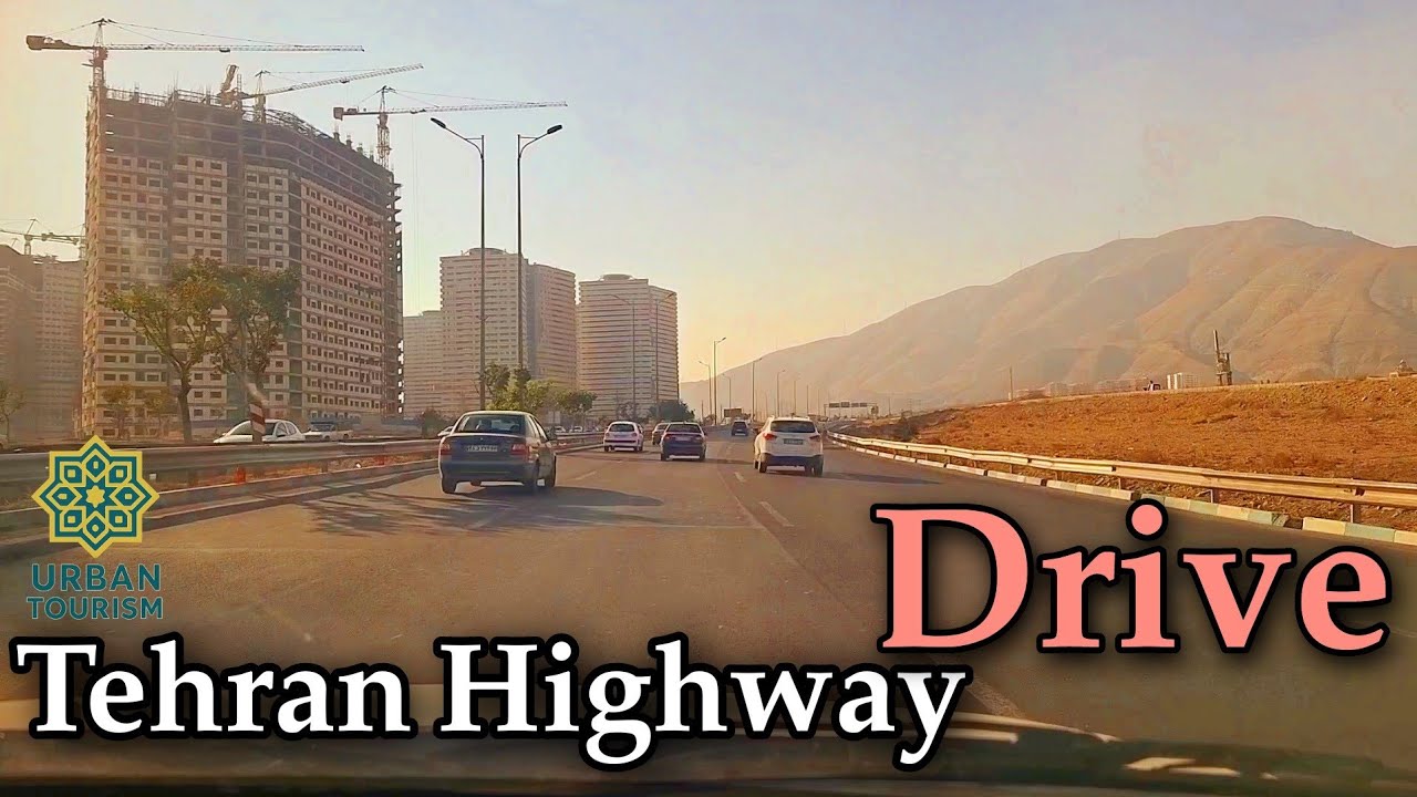 Tehran Highways A Scenic Drive Through One of Tehran’s Most Beautiful Highways 🚗🌆 - YouTube