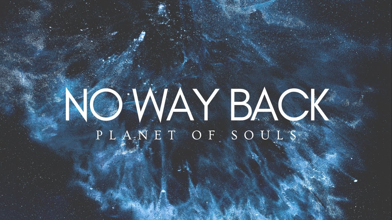 Planet of Souls 'No Way Back' feat Nicki Wells (Official Visualiser)