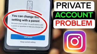 you can change this setting with parent, Instagram account public nahi ho raha, #Instagram Part 1 screenshot 3