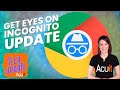Did you notice Incognito mode’s improved privacy