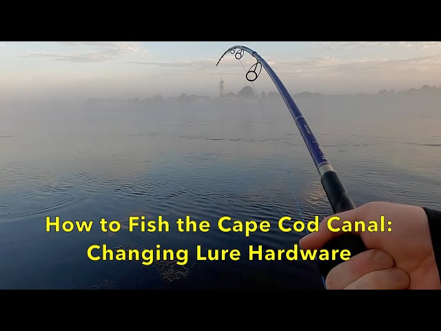 How to Fish the Cape Cod Canal: Changing Lure Hardware 