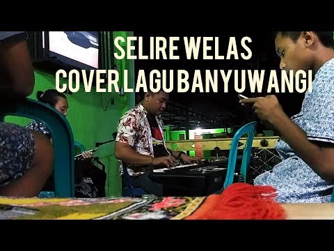 Video Selire Welas (Teddy Ut)