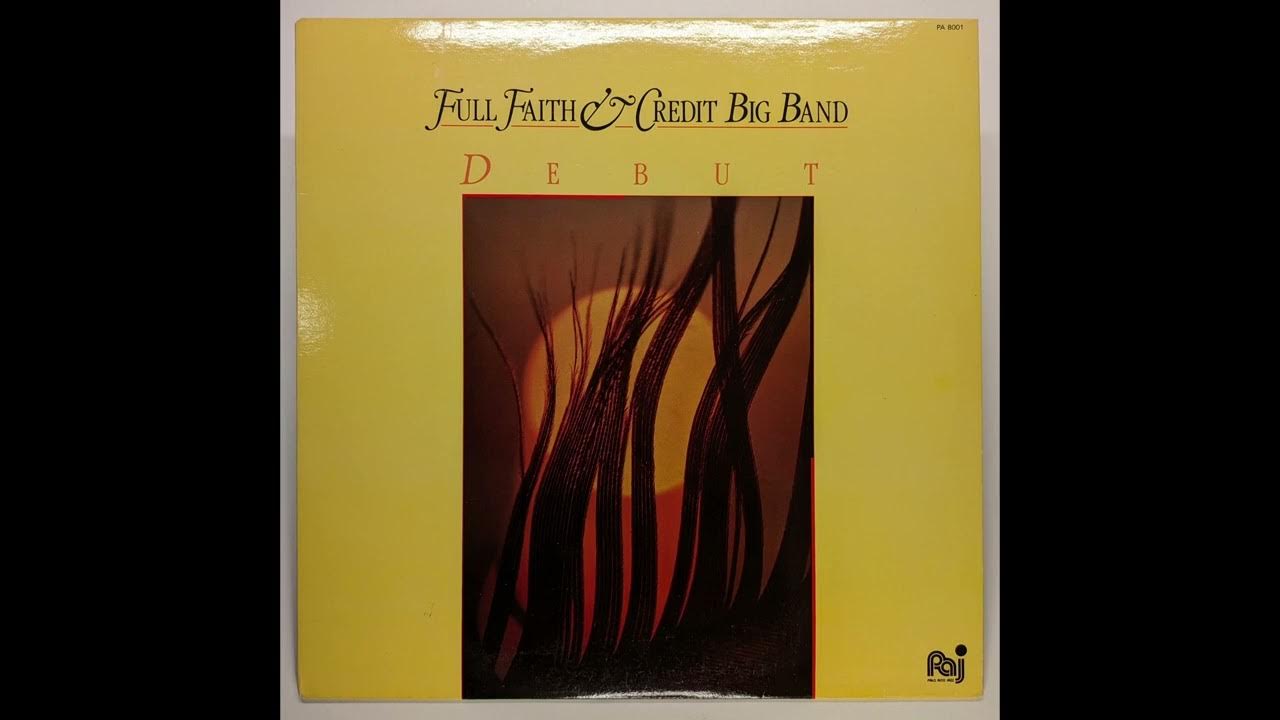 my-man-willie-debut-1980-full-faith-credit-big-band-youtube