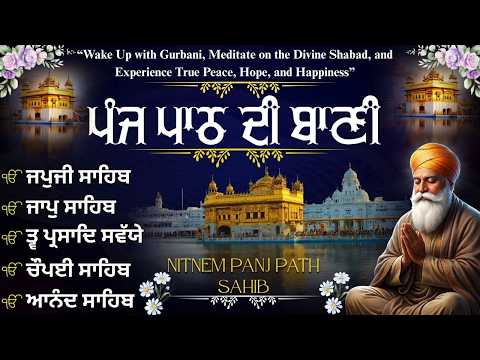 5 Path Di Bani🌸A Blessed Morning Begins with Nitnem Panj Bania🙏Bhai Bikramjeet Singh Ji🌸#meditation