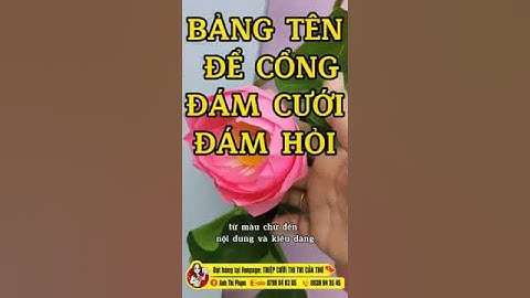 Bảng In Tên Cô Dâu Chú Rể Để Cổng Đám Cưới Đám Hỏi - Gắn Hoa Trang Trí | Thiệp Cưới Thi Thi Cần Thơ