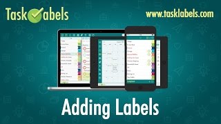 TaskLabels Tutorial Screencast: Adding Labels Content