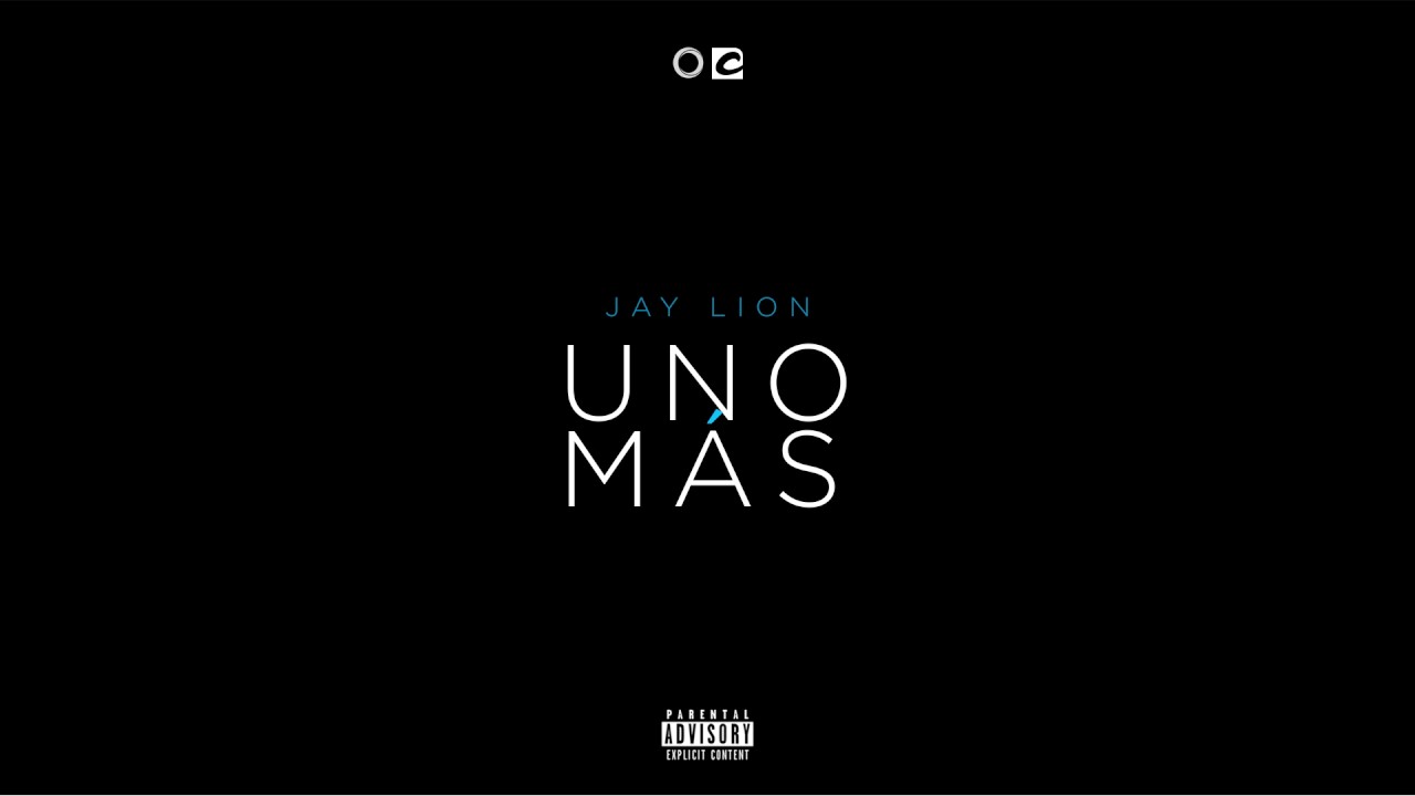 Jay Lion - Uno Más (AUDIO)