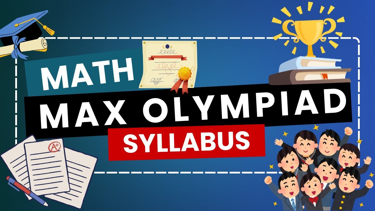 Max Ord Math MATH MAX OLYMPIAD | SYLLABUS | @maxolympiad - YouTube