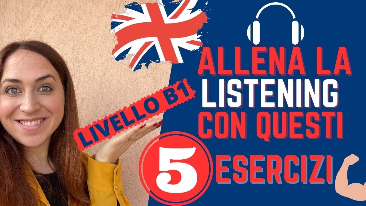 Corso di Inglese_ Listening livello B1