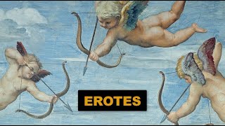 Erotes - the famous gods of Love and Aphrodite’s “justice league” of love!