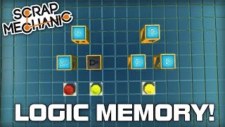 Memory Circuits! (Scrap Mechanic Logic Tutorials #02)