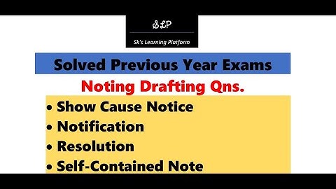 Show Cause Notice, Notification, Resolution & Self-contained Note - Solved Previous Year Qns.