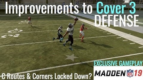 Exclusive Madden 19 Gameplay | Big Changes to Cover 3 Defense | C Routes & Corners Stopped?
