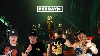 THE CREW IS BACK!!! Payday 3 First Heist With Most Likely Gaming