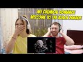 HIP HOP COUPLE'S FIRST TIME HEARING MY CHEMICAL ROMANCE (WELCOME TO THE BLACK PARADE)