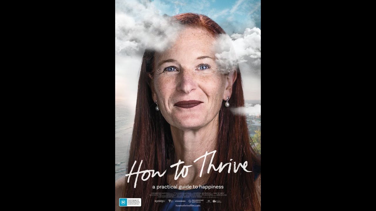 HOW TO THRIVE feature film, audience feedback March 2023 DOC Film Festival