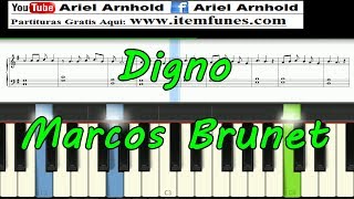 Video thumbnail of "DIGNO - Marcos Brunet - Piano Tutorial Melodia Acordes Partitura Facil Synthesia"